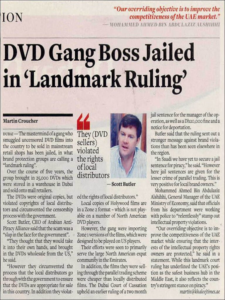 A Dubai court issued a landmark ruling by sentencing the head of a DVD piracy operation to jail and imposing heavy fines for distributing illegal and uncensored films in the UAE market. The case was praised by anti-piracy and government officials as a major step toward strengthening intellectual property protection and reinforcing the UAE’s strict stance against copyright violations.